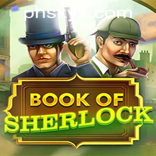Exploring the Fascinating World of BookOfSherlock with PHSKY