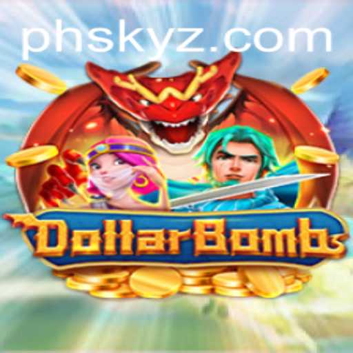 An In-Depth Look at DollarBombs: The Exciting Game Revolutionized by PHSKY